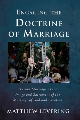 Compromiso con la doctrina del matrimonio - Engaging the Doctrine of Marriage