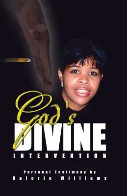 La intervención divina de Dios - God's Divine Intervention