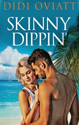 Skinny Dippin - Skinny Dippin'