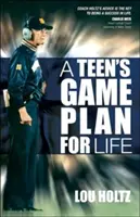 El plan de vida de un adolescente - A Teen's Game Plan for Life