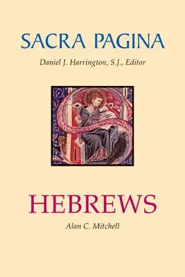 Sacra Pagina: Hebreos, 13 - Sacra Pagina: Hebrews, 13