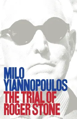 El juicio de Roger Stone - The Trial of Roger Stone