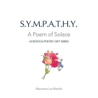 Simpatía: Un Poema de Consuelo - Sympathy: A Poem of Solace