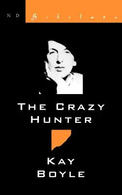 Cazador loco - Crazy Hunter