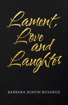 Lamento, amor y risa - Lament, Love and Laughter