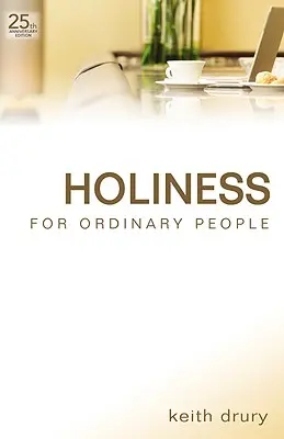 Santidad para la gente corriente - Holiness for Ordinary People