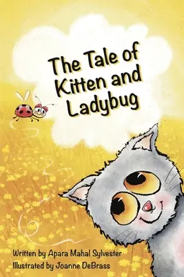 El cuento de la gatita y la mariquita - The Tale of Kitten and Ladybug