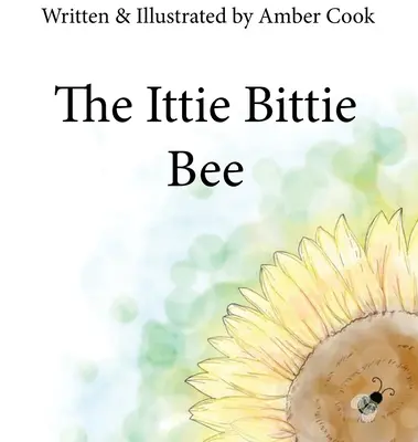 La abejita Ittie Bittie - The Ittie Bittie Bee