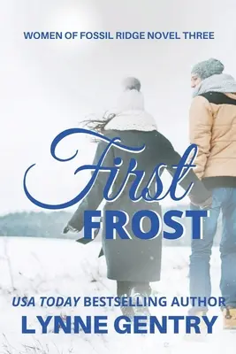 Primera helada - First Frost