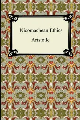 Ética a Nicómaco - Nicomachean Ethics