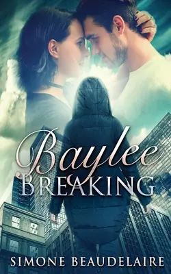 El dilema de Devin - Baylee Breaking