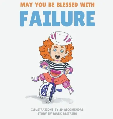 Que te Bendiga el Fracaso - May You Be Blessed with Failure