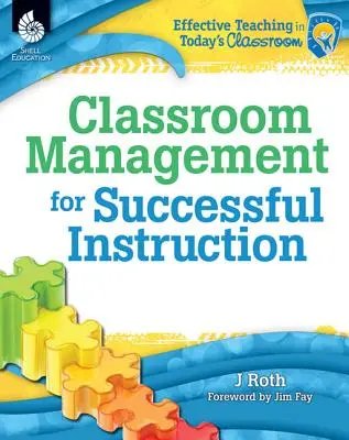 Gestión del aula para una enseñanza eficaz - Classroom Management for Successful Instruction