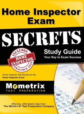 Home Inspector Exam Secrets, Guía de Estudio: Home Inspector Test Review for the Home Inspector Exam - Home Inspector Exam Secrets, Study Guide: Home Inspector Test Review for the Home Inspector Exam