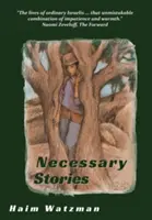 Historias necesarias - Necessary Stories