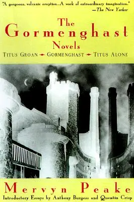 Las novelas de Gormenghast - The Gormenghast Novels