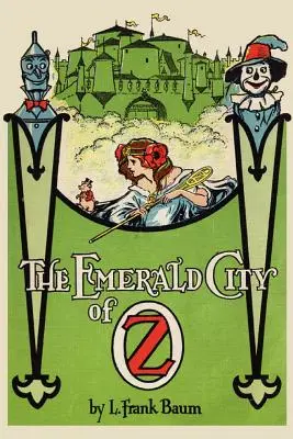 La Ciudad Esmeralda de Oz - The Emerald City of Oz