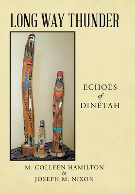 El trueno de Long Way: Ecos de Dintah - Long Way Thunder: Echoes of Dintah