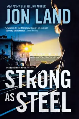 Fuerte como el acero: Una novela de Caitlin Strong - Strong as Steel: A Caitlin Strong Novel