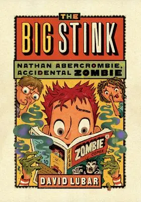 La gran peste - The Big Stink