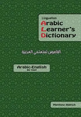 Lingualism Arabic Learner's Dictionary: Árabe-Inglés - Lingualism Arabic Learner's Dictionary: Arabic-English