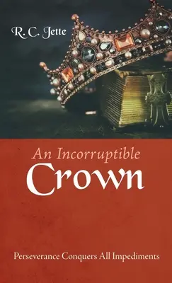 Una corona incorruptible - An Incorruptible Crown