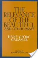 La relevancia de lo bello y otros ensayos - The Relevance of the Beautiful and Other Essays