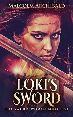 La espada de Loki - Loki's Sword