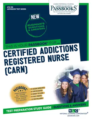 Enfermero diplomado en adicciones (Carn), 136 - Certified Addictions Registered Nurse (Carn), 136