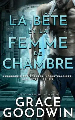 La Bte et la Femme de Chambre