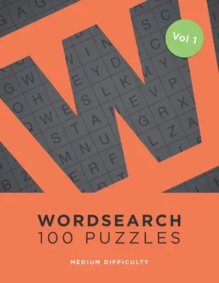 Sopa de letras 100 puzzles: Libro de sopas de letras para adultos - 100 puzzles - Wordsearch 100 Puzzles: Word Search Book For Adults - 100 Puzzles