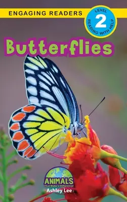 Mariposas: Animales que marcan la diferencia (Lecturas atractivas, Nivel 2) - Butterflies: Animals That Make a Difference! (Engaging Readers, Level 2)