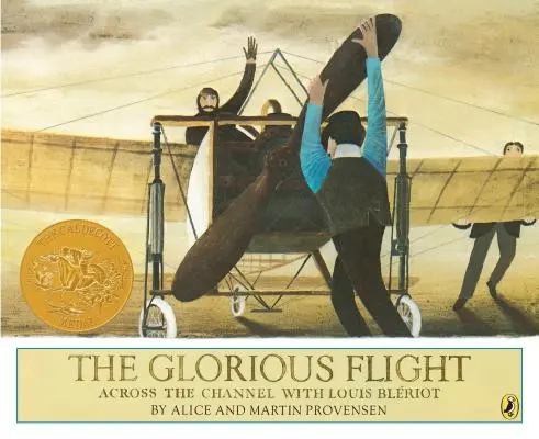 El vuelo glorioso: A través del Canal de la Mancha con Louis Bleriot - The Glorious Flight: Across the Channel with Louis Bleriot