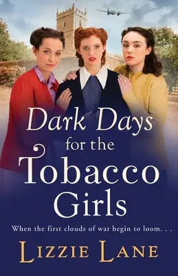 Días oscuros para las chicas del tabaco - Dark Days for the Tobacco Girls