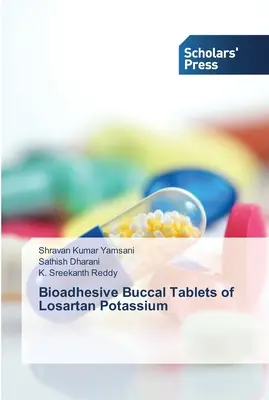 Comprimidos bucales bioadhesivos de losartán potásico - Bioadhesive Buccal Tablets of Losartan Potassium