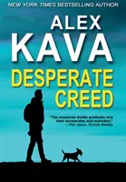 Credo desesperado: (Libro 5 Ryder Creed K-9 Mystery) - Desperate Creed: (Book 5 Ryder Creed K-9 Mystery)