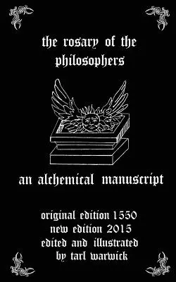 El Rosario de los Filósofos: Un manuscrito alquímico - The Rosary of the Philosophers: An Alchemical Manuscript