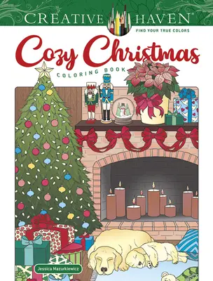 Creative Haven Libro para colorear - Creative Haven Cozy Christmas Coloring Book