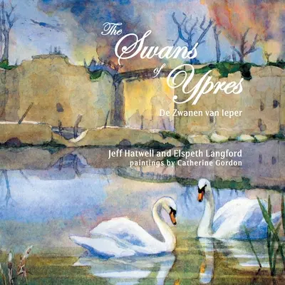 Los Cisnes De Ypres - The Swans of Ypres