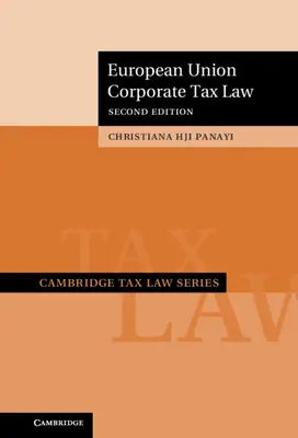 Derecho fiscal de sociedades de la Unión Europea - European Union Corporate Tax Law