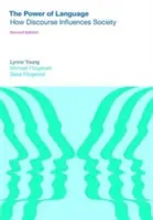 El poder del lenguaje: Cómo influye el discurso en la sociedad - The Power of Language: How Discourse Influences Society