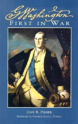 George Washington primero en la guerra - George Washington First in War