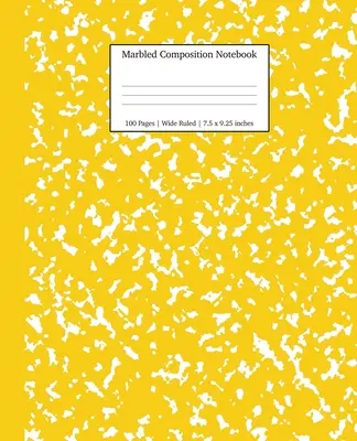 Marbled Composition Notebook: Yellow Marble Wide Ruled Paper Libro de Materias - Marbled Composition Notebook: Yellow Marble Wide Ruled Paper Subject Book