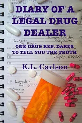 Diario de un traficante de drogas legal - Diary of a Legal Drug Dealer