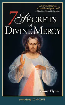 7 Secretos de la Divina Misericordia, Nueva Edición - 7 Secrets of Divine Mercy, New Edition