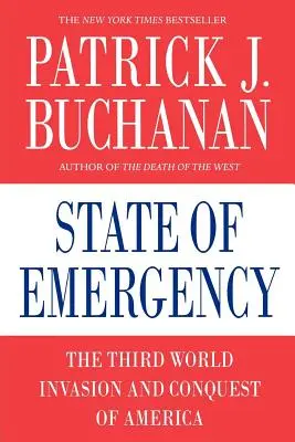 Estado de emergencia: La invasión y conquista de América por el Tercer Mundo - State of Emergency: The Third World Invasion and Conquest of America