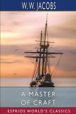 Un maestro del oficio (Esprios Clásicos) - A Master of Craft (Esprios Classics)