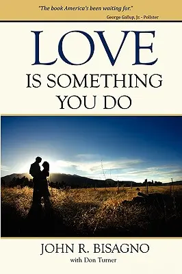 El amor es algo que se hace - Love Is Something You Do