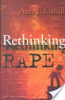 Repensar la violación - Rethinking Rape