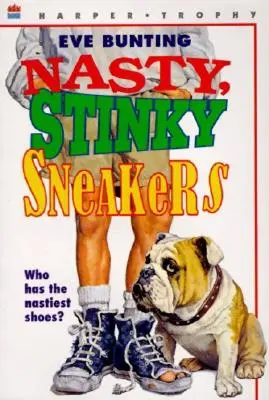 Zapatillas asquerosas y apestosas - Nasty, Stinky Sneakers